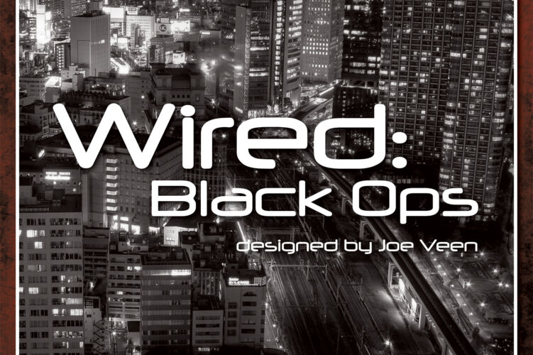 Wired: Black Ops